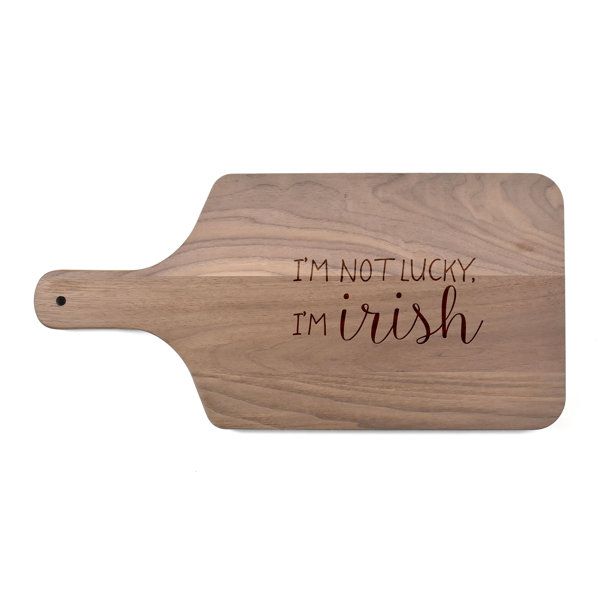 Designs Direct Creative Group I''m Irish Cutting Board Wayfair